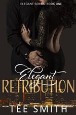 Elegant Retribution