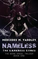 Nameless: The Darkness Comes