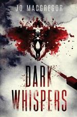 Dark Whispers