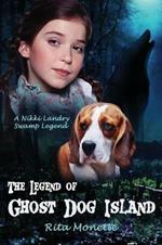 The Legend of Ghost Dog Island