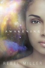 Awakening: Book One of Kira's Story