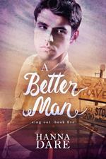 A Better Man