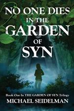 No One Dies in the Garden of Syn