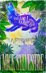 The Lost LIttle Rabbit Girl