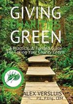 Giving Charities Green: A Funded & Practical Guide to Taking Your Charity Green