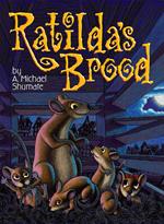 Ratilda's Brood