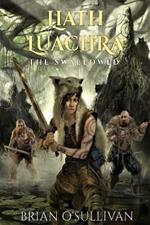 Liath Luachra: The Swallowed