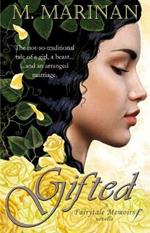 Gifted: a Fairytale Memoirs novella