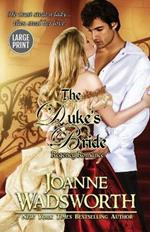 The Duke's Bride: (Large Print)