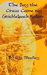 The Day the Circus Came to Stickleback Hollow: A British Victorian Cozy Mystery