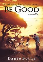 Be Good