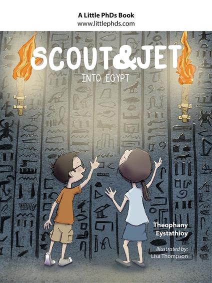 Scout and Jet - Theophany Eystathioy,Cheri Hanson,Lisa Thompson - ebook