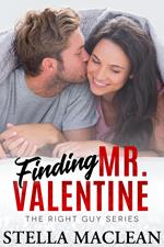 Finding Mr. Valentine