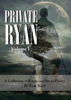 Private Ryan: Volume 1