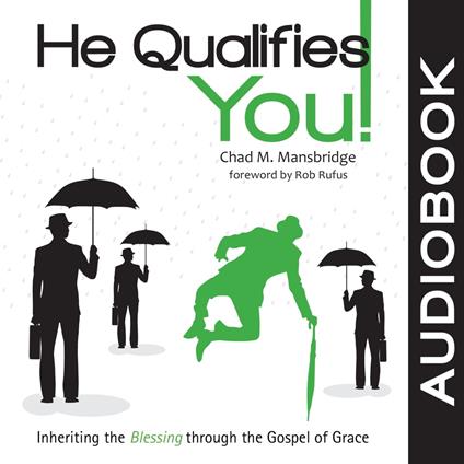 He Qualifies You!