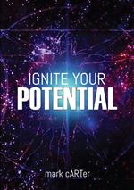 Ignite Your Potential