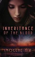 Inheritance Of The Blood