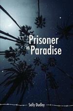 Prisoner in Paradise