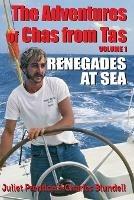 The Adventures of Chas from Tas: Renegades at Sea