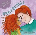 Daddy Do My Hair?: Hope's Braids