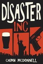 Disaster Inc