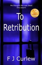 To Retribution