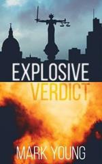 Explosive Verdict