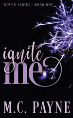 Ignite Me