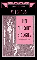 Ten Naughty Stories