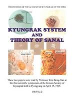 Kyungrak System and Theory of Sanal: Black and White Edition
