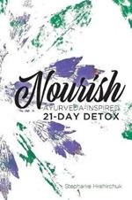 Nourish: Ayurveda-inspired 21-day Detox