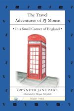 The Travel Adventures of PJ Mouse