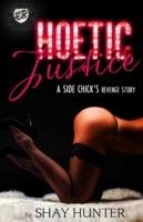 Hoetic Justice (the Cartel Publications Presents)