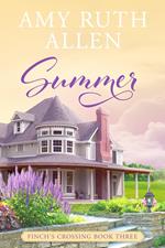 Summer: A Small Town Sweet Romance