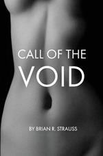 Call of the Void