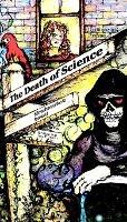 The Death of Science