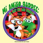 Mi Amigo Buddee