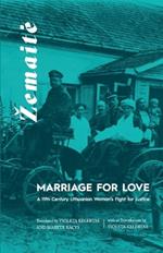 Marriage for Love: A Nineteenth-Century Lithuanian Woman's Fight for Justice