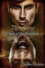 The Curse: Origin of the Vampires