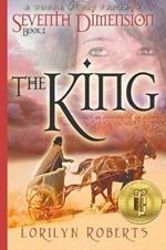 Seventh Dimension - The King: A Young Adult Fantasy