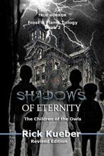 Shadows of Eternity: The Children of the Owls