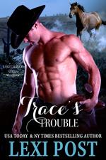 Trace's Trouble