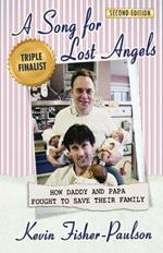 A Song for Lost Angels: How Daddy and Papa Fought to Save Their Family