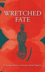 Wretched Fate