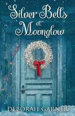 Silver Bells at Moonglow