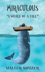 Miraculous: A Whale of a Tale