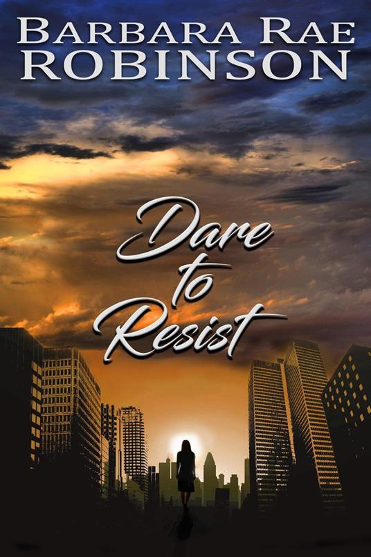 Dare to Resist