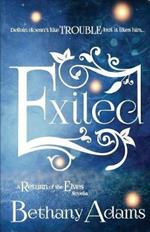 Exiled: A Return of the Elves Novella