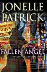 Fallen Angel: An Only In Tokyo Mystery