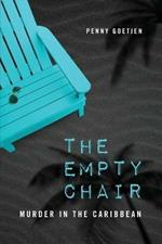 The Empty Chair: Murder in the Caribbean